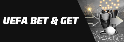 UEL/UCL Football Bet & Get